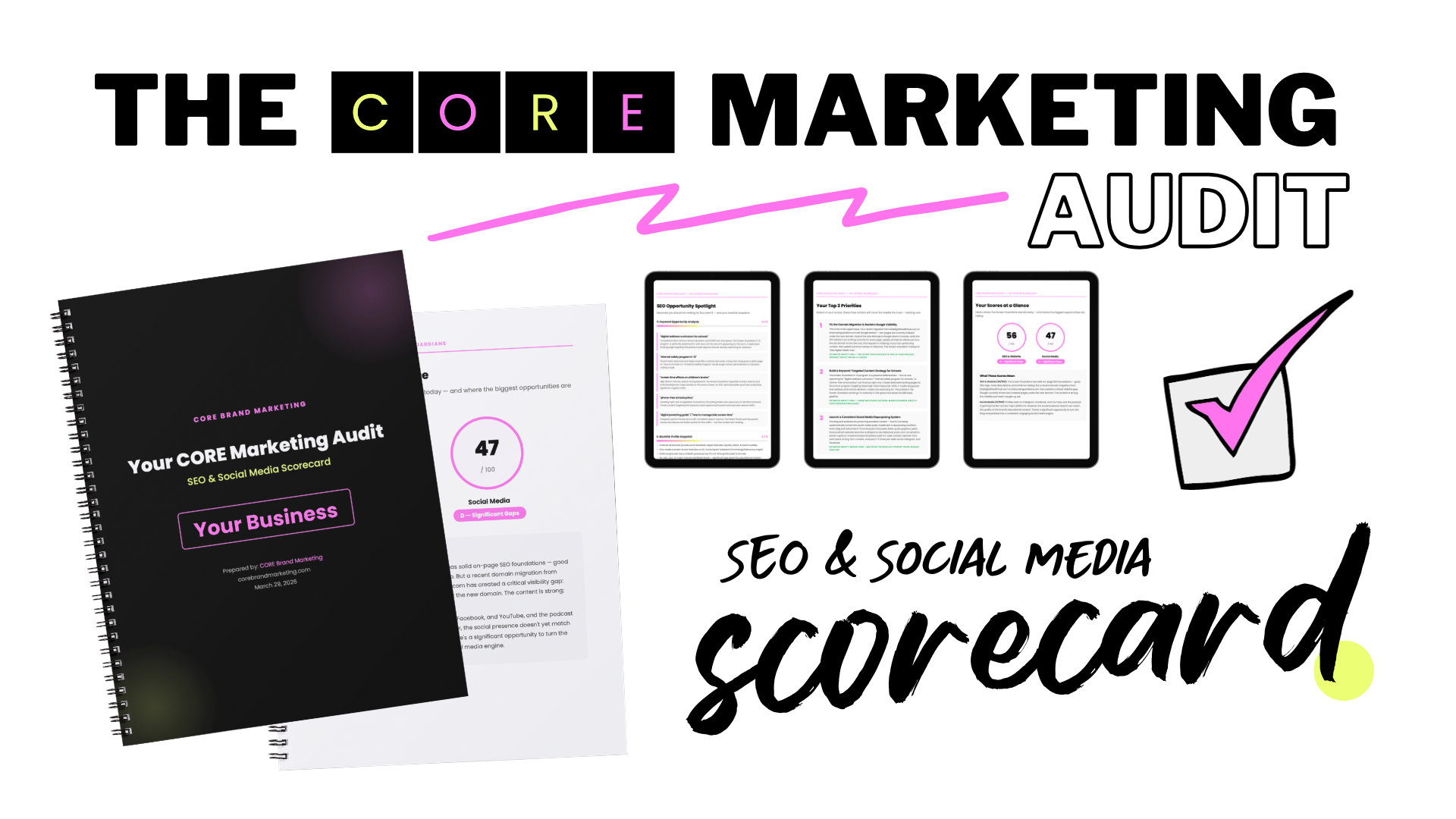 The CORE Marketing Audit — SEO & Social Media Scorecard