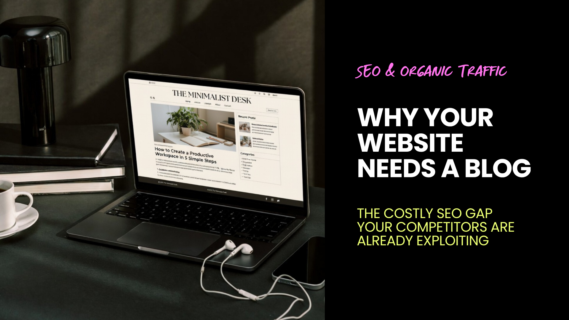 Why Your Website Needs a Blog
